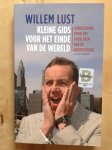 Lust, Willem / Berger, Lynn - Kleine gids voor het einde van de wereld / handleiding voor het overleven van de kredietcrisis