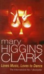 Mary Higgins Clark - Loves Music, Loves To Dance