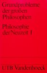 Speck, Joseph [Hrsg.] - Grundprobleme der grossen Philosophen. Philosophie der Neuzeit I