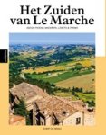 Evert de Rooij - Het Zuiden van Le Marche