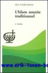 E. Weber; - islam sunnite traditionnel,