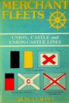 Haws, D - Merchant Fleets 18, Union, Castle and Union-Castle Lines Union, Castle and Union-Castle Lines