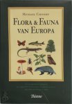 Michael Chinery 49899, Peter Heukels 63350 - Flora & fauna van Europa een gezaghebbend naslagwerk met ruim 1500 beschrijvingen van planten en dieren