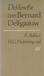 Bakker, R. & H.G. Hubbeling - De filosofie van Bernard Delfgaauw