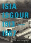 STEPHANIE VAN DE VOORDE - ISIA ISGOUR 1913-1967