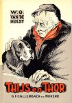 W.G. van de Hulst - Thijs en Thor
