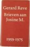Reve, Gerard - Brieven aan Josine M. 1959 - 1975