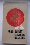 BAILEY, PAUL, - Een zekere gelijkenis.