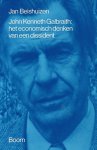 Beishuizen, Jan - Jan Kenneth Galbraith: Het economisch denken van een dissident.