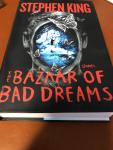 King, Stephen - The Bazaar of Bad Dreams - Stories