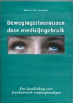 P. van Harten - Bewegingsstoornissen Door Medicijngebruik