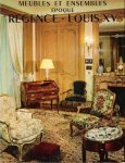 Mottheau, Jacques - Meubles et ensembles. Régence Louis XV