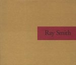 Smith, Ray (b. 1959) - Pellizzi, Francesco. - Ray Smith. SIGNED/MINT COPY.