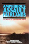 Michael Clapp, Ewen Southby-Tailyour - Amphibious Assault Falklands The battle of San Carlos Water