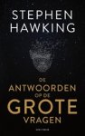 Stephen Hawking - De antwoorden op de grote vragen