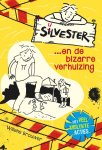 Willeke Brouwer - Silvester 1 -   Silvester en de bizarre verhuizing