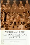 Harding, Alan - Medieval Law and the Foundations of the State
