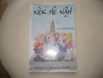 Ad van Gaalen en Frans van den Mosselaar - Kék mé nâh  / Plat en bekakt Haags / GESIGNEERD door o.a Marnix Rueb en Sjaak Bral