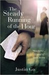 Justin Go - The Steady Running of the Hour