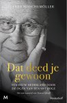 Fred Hisschemöller 264462 - Dat deed je gewoon: Een eeuw Nederland door de ogen van een 99-jarige