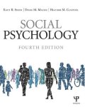 Eliot R Smith, Diane M. Mackie - Social Psychology