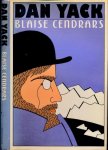 Yack, Dan - Blaise Cendrars