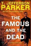 T. Jefferson Parker - The Famous and the Dead