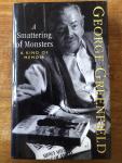 George Greenfield - A Smattering of Monsters - A kind of memoir