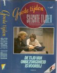 Claassen, Jojanneke Watson, Reg - Goede tijden Slechte tijden. De tijd van onbezorgdheid is voorbij