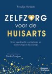 Froukje Verdam - Zelfzorg voor de huisarts