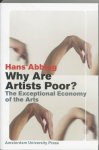 Hans Abbing - Why are artists poor ? the exceptional economy of the arts