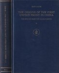 Saich, Tony - The origins of the First United Front in China: The role of Sneevliet (alias Maring) [2 dln]