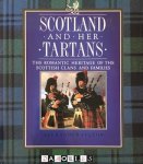 Lorna Blackie - Clans and Tartans. The Fabric of Scotland