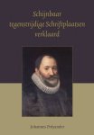 Polyander, Johannes - Polyander, Johannes-Schijnbaar tegenstrijdige Schriftuurplaatsen verklaard (nieuw) Polyander, Johannes - Polyander, Johannes-Schijnbaar tegenstrijdige Schriftuurplaatsen verklaard (nieuw)