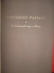 Nicodemi, Giorgio - Giovanni Carnovali. - detto il Piccio.,Paesaggi Padani Nicodemi, Giorgio - Giovanni Carnovali. - detto il Piccio.,Paesaggi Padani