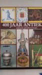 Stuurman-Aalbers, Janny - 400 jaar Antiek. Nederlandse gebruiksvoorwerpen