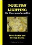 Trevor  Morris & Peter Lewis - Poultry Lighting The Theory and Practice