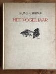 Dr. jac. P. Thijsse - Het vogeljaar - Nederlandsche Vogels in hun leven geschetst