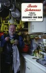 DAM, Johannes van - Beste Johannes. Culinaire vragen aan Johannes van Dam
