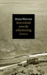 Hans Warren - Een vriend voor de schemering roman