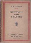 Lonsbach, Richard Maximilian - Friedrich Nietzsche und die Juden: Ein Versuch