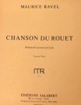 Ravel, Maurice: - Chanson du Rouet. Poème de Leconte de Lisle. Chant et piano