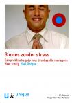 Bolte, G. - Succes zonder stress - Een praktische gids voor drukbezette managers