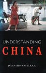John Bryan Starr - Understanding China John Bryan Starr - Understanding China