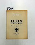 d´Argent, Ed.: - Eupen et ses Environs. Monographie historique et descriptive. Preface de Ant. Freyens