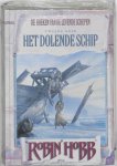 Robin Hobb - De Boeken van de Levende Schepen 2 - Levende schepen 2 Het dolende schip