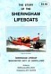 West, Robin and Linda; 1996 Glossop UK, softcover 30 blz., met foto's, lijsten van reddingen en geschiedenis van reddingen - The Story of the Sheringham Lifeboats