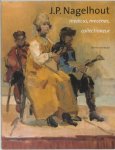 SMIT-MULLER, R.H. - J.P. NAGELHOUT. - J.P.Nagelhout. Medicus, mecenas, collectioneur.