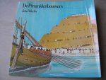 Weeks, John vert. Mej. drs M.L. Verhoef - De Piramidenbouwers Weeks, John vert. Mej. drs M.L. Verhoef - De Piramidenbouwers