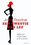 Joyce Roodnat - Een kwestie van lef stijlgids voor vrouwen tussen de 40 en de 60+